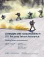 Oversight And Accountability In U.S. Security Sector Assistance - Preview