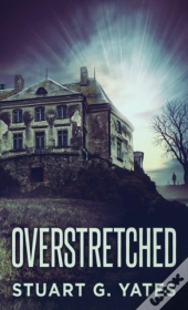 Overstretched