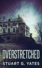 Overstretched - Preview