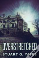 Overstretched