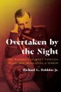 Overtaken By The Night - Preview
