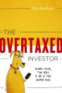 Overtaxed Investor - Preview