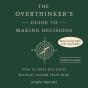 Overthinker'S Guide To Making Decisions - Preview