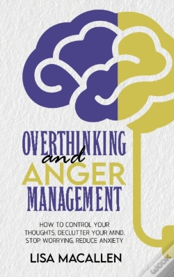 Capa do artigo Overthinking And Anger Management