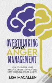 Capa do artigo Overthinking And Anger Management