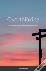 Capa do artigo Overthinking -