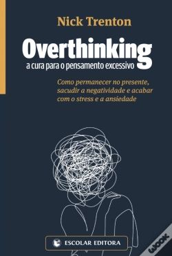 Capa do artigo Overthinking