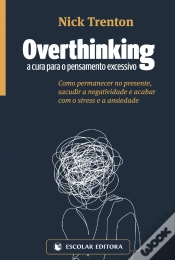 Capa do artigo Overthinking