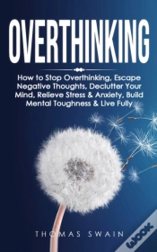 Capa do artigo Overthinking