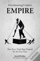 Overthrowing Cricket'S Empire