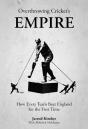 Overthrowing The Empire At Cricket - Preview