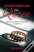 Overthrowing The Queen