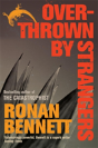 Overthrown By Strangers - Preview