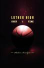 Overtime: Luther High - Preview