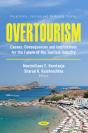 Overtourism: Causes, Consequences And Implications For The Future Of The Tourism Industry - Preview
