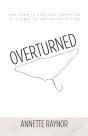 Overturned - Preview