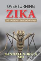Overturning Zika