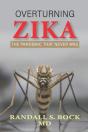 Overturning Zika - Preview