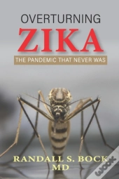 Overturning Zika