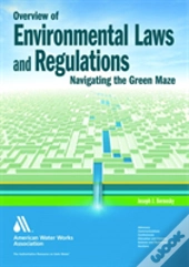 Overview Of Environmental Laws And Regulations