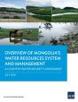 Overview Of Mongoliaâ€™S Water Resources System And Management - Preview