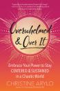 Overwhelmed And Over It - Preview