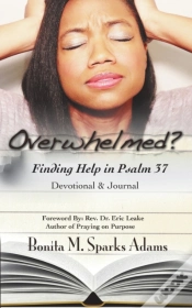 Capa do artigo Overwhelmed? Finding Help In Psalm 37 Devotional & Journal