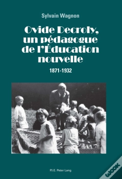 Capa do artigo Ovide Decroly, Un Pédagogue De Léducation Nouvelle