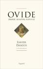 Ovide ; Naître, Désirer, Survivre - Preview