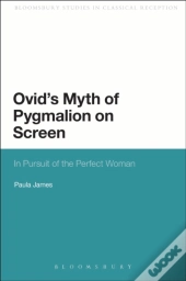 Ovid'S Myth Of Pygmalion On Screen