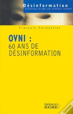 Capa do artigo Ovni : 60 Ans De Désinformation : 60 Ans De Désinformation