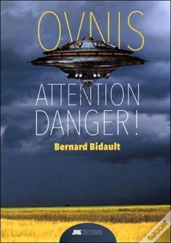 Capa do artigo Ovnis ; Attention Danger !