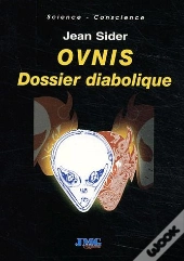 Ovnis : Dossier Diabolique
