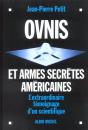 Ovnis Et Armes Secretes Americaines ; L'Extraordinaire Temoignage D'Un Scientifique - Preview