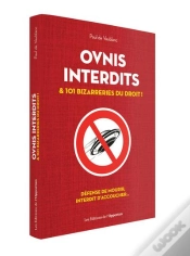 Capa do artigo Ovnis Interdits Et 101 Bizarreries Du Droit