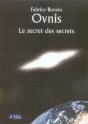 Ovnis, Le Secret Des Secrets - Preview