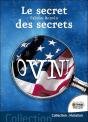 Ovnis : Le Secret Des Secrets - Preview
