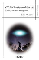 Ovnis: Paradigma Del Absurdo