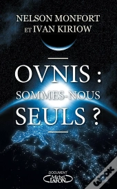 Ovnis : Sommes-Nous Seuls ?