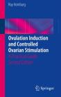 Ovulation Induction And Controlled Ovarian Stimulation - Preview