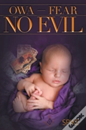 Owa - Fear No Evil