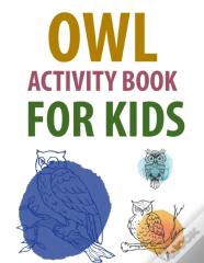 Owl Activity Book For Kids