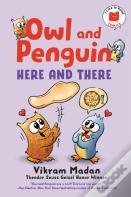 Owl And Penguin: Here And There