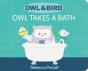 Owl & Bird: Owl Takes A Bath - Preview