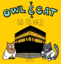 Owl & Cat Go To Hajj - Preview