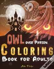 Capa do artigo Owl Over Pattern Coloring Book For Adults