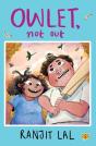 Owlet, Not Out - Preview
