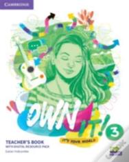 Own It! Level 3 Teacher'S Book With Digital Resource Pack
