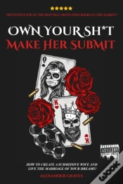 Capa do artigo Own Your Shit, Make Her Submit