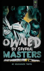 Owned By Several Masters - Preview